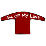 Delta "ALL OF MY LOVE" Puffy Crewneck